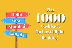 Get 1000 cashback on first flight booking. Use code- WELCOME2022